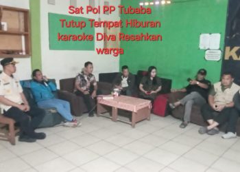 Sat Pol PP Tubaba Layangkan surat Penutupan Usaha Hiburan Karaoke Diva Resahkan warga 